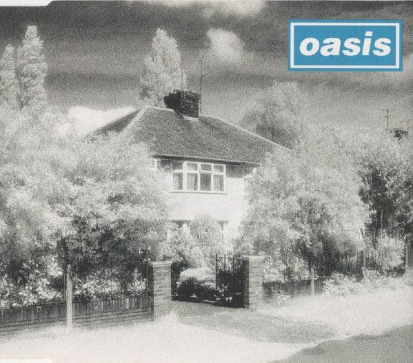 Oasis – Live Forever