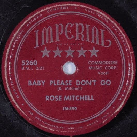 Rose Mitchell – Baby Please Don’t Go